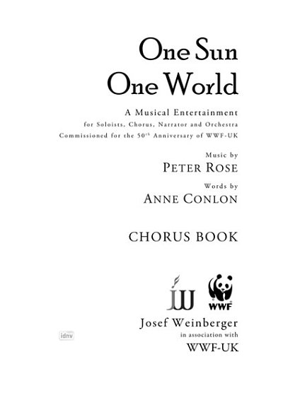 Rose Peter + Conlon Anne: One Sun One World - A Musical Ente