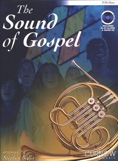 S. Bulla: The Sound of Gospel, HrnFEs (+CD)