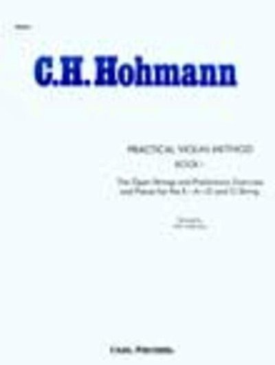 Hohmann, Christian Heinrich: Practical Violin Method - Book I