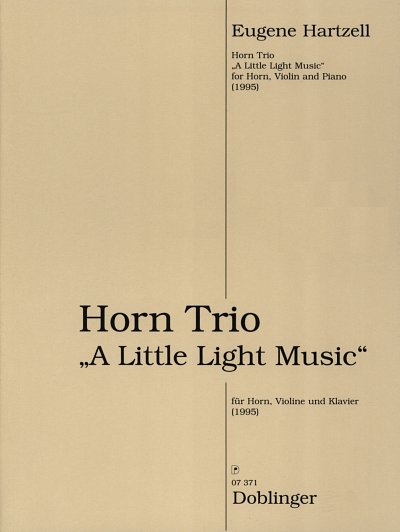 E. Hartzell: Horn Trio