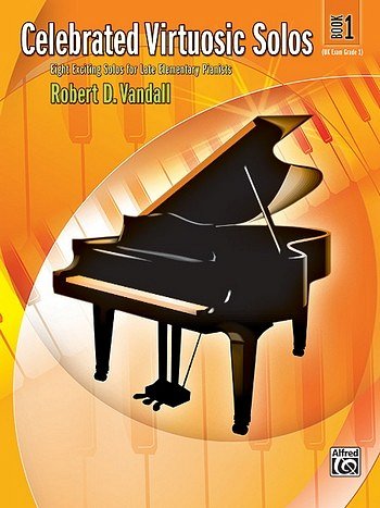 R.D. Vandall: Celebrated Virtuosic Solos 1 , Klav