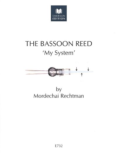 R. Mordechai: The Bassoon Reed, Fag (Bu)