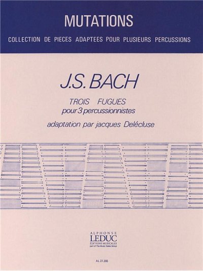 J.S. Bach: 3 Fugues (Part.)