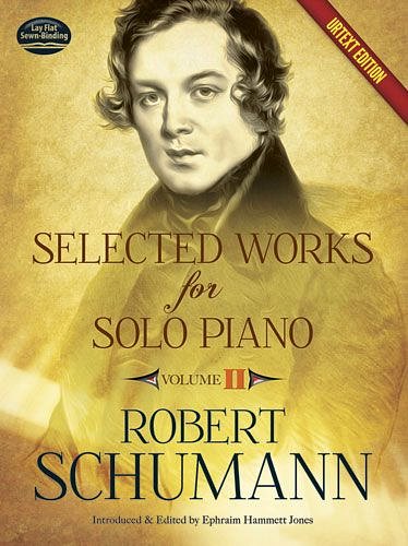 R. Schumann: Selected Works For Solo Piano - Volume 2, Klav