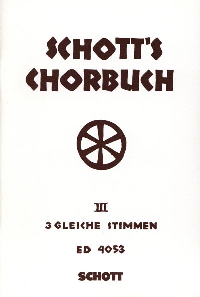 H. Lang: Schott's Chorbuch 3