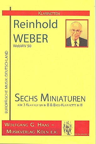 Weber Reinhold: 6 Miniaturen Webwv 50