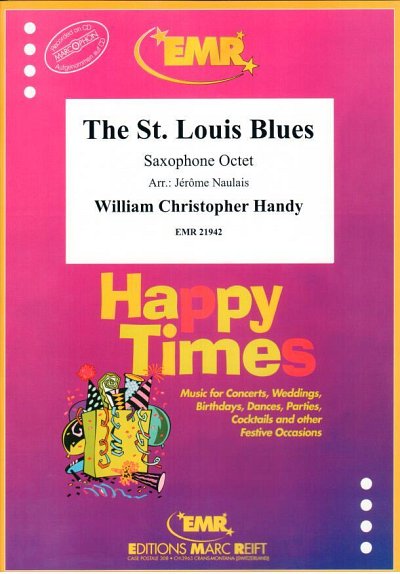 W.C. Handy: The St. Louis Blues, 8Sax
