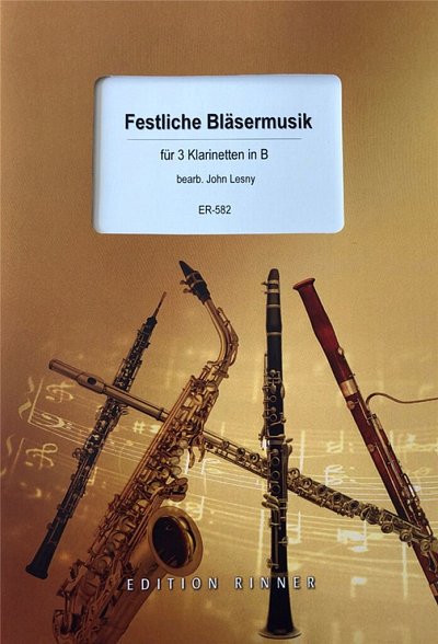 J. Lesny: Festliche Bläsermusik, 3Klar (Pa+St)