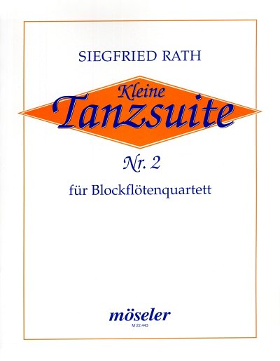 Rath, Siegfried: Kleine Tanzsuite Nr. 2
