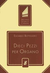Dieci Pezzi per Organo op. 116, Org
