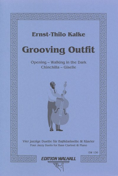 E.-T. Kalke: Grooving Outfit - 4 Jazzige Duette