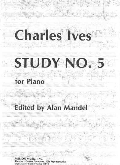 Ives, Charles E.: Study No.5