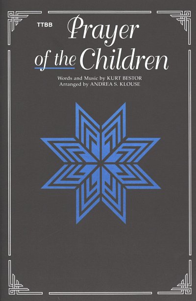 Bestor Kurt: Prayer Of The Children