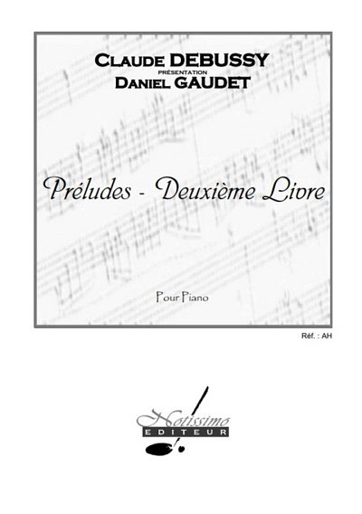 C. Debussy: Preludes - Deuxieme Livre, Klav