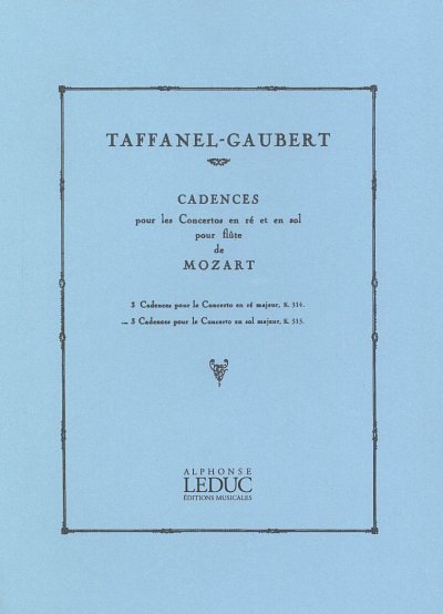W.A. Mozart: 3 Cadences Pour Le Concerto KV313/285c, Fl