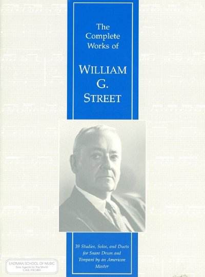W. Street: The Complete Works Of William G. Street, Kltr