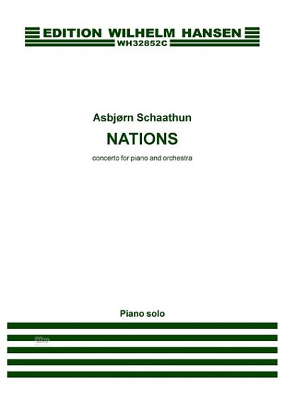 A. Schaathun: Nations - Concerto For Piano and Orc, KlavOrch