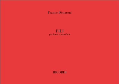 F. Donatoni: Fili, Fl (Part.)