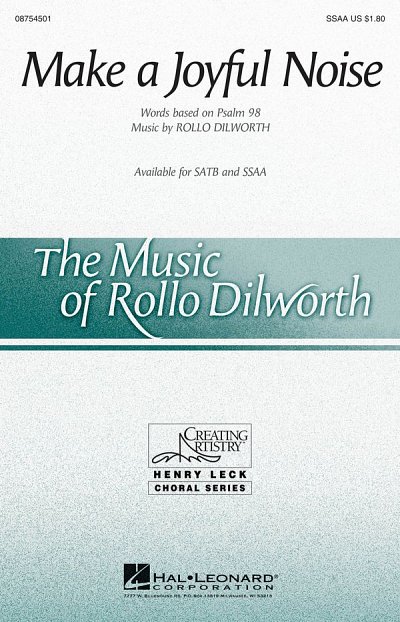 R. Dilworth: Make a Joyful Noise!