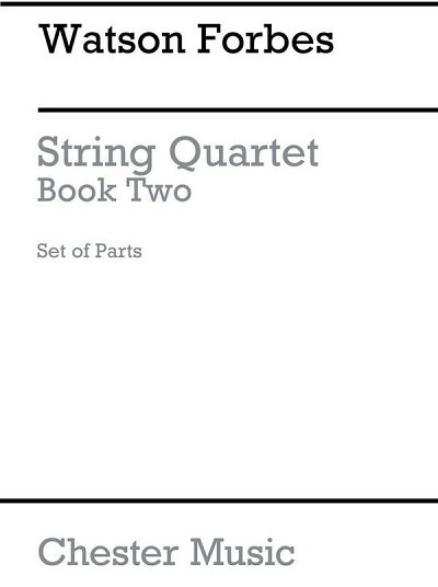 W. Forbes: Easy String Quartets Book 2 (Parts Only)