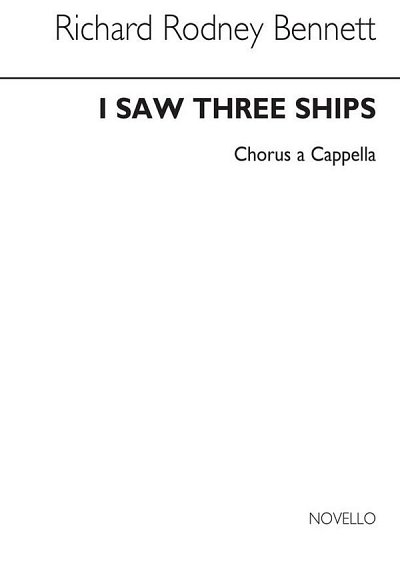 R.R. Bennett: I Saw Three Ships, GchKlav (Chpa)