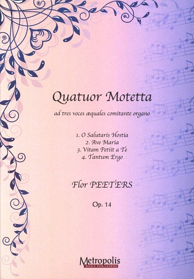 AQ: F. Peeters: Quatuor Motetta Op 14 (B-Ware)