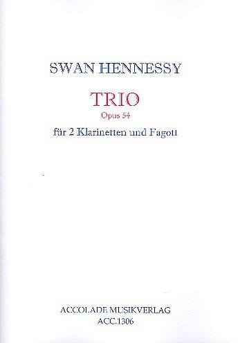 S. Hennessy: Trio für 2 Klarinetten und Fagott op. 54