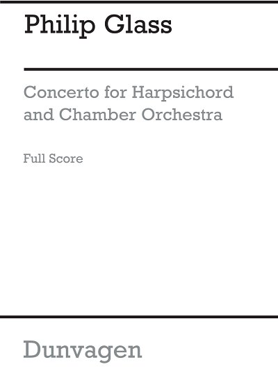 P. Glass: Concerto For Harpsichord And Orchestra (Part.)