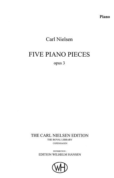 C. Nielsen: 5 Piano Pieces Op 3