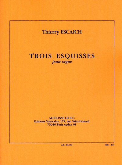 T. Escaich: 3 Esquisses, Org