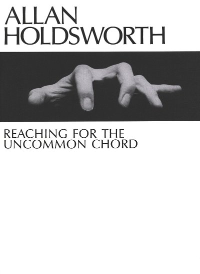 A. Holdsworth: Reaching for the Uncommon Chord, Git