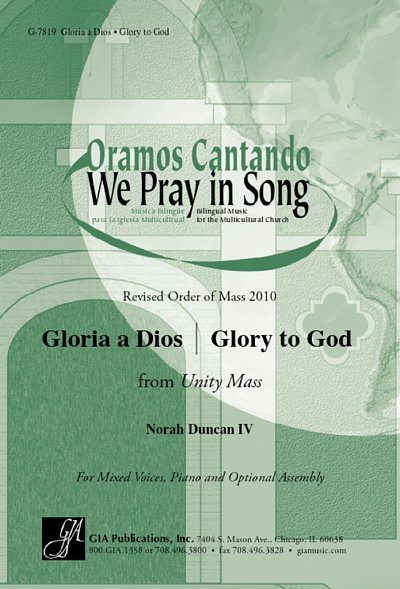 Gloria a Dios / Glory to God from Unity Mass