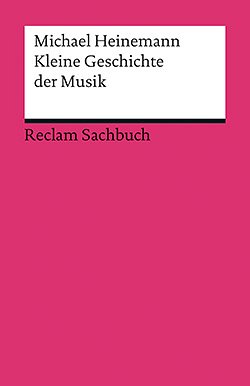 M. Heinemann: Kleine Geschichte der Musik (Bu)