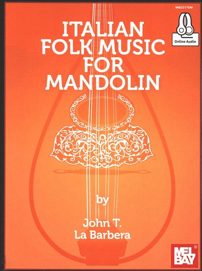 J. La Barbera: Italian Folk Music for Mandol, Mand (+Audonl)