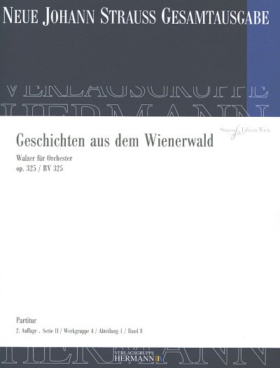 J. Strauß (Sohn): Geschichten aus dem Wienerw, Sinfo (Part.)