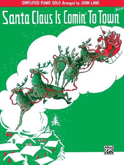 J.F. Coots: Santa Claus Is Comin' to Town, Klav (EA)
