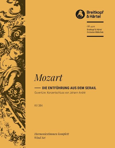 W.A. Mozart: Die Entführung aus dem Serail. Ou, Sinfo (HARM)