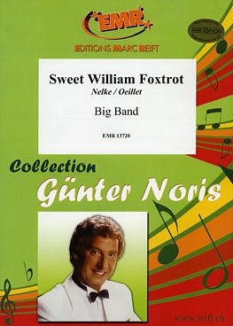 G.M. Noris: Sweet William Foxtrot, Bigb