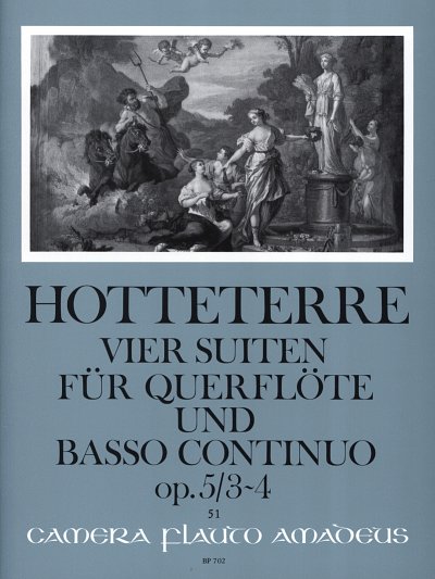 J. Hotteterre: 4 Suiten op. 5/ 3–4