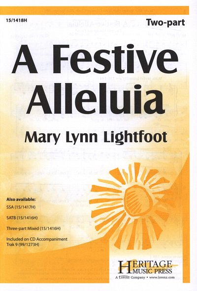 M.L. Lightfoot: A Festive Alleluia (Chpa)