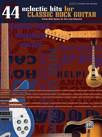 44 Eclectic Hits for Classic Rock Guitar, Git