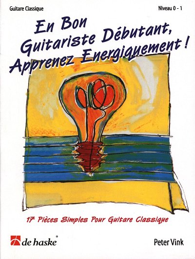 P. Vink: En bon guitariste débutant, apprenez énergique, Git