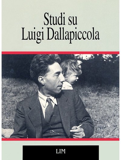 Studi su Luigi Dallapiccola (Bu)