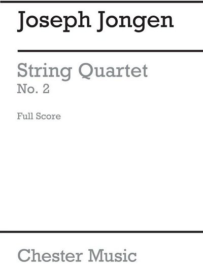 J. Jongen: String Quartet No.2, 2VlVaVc (Pa+St)