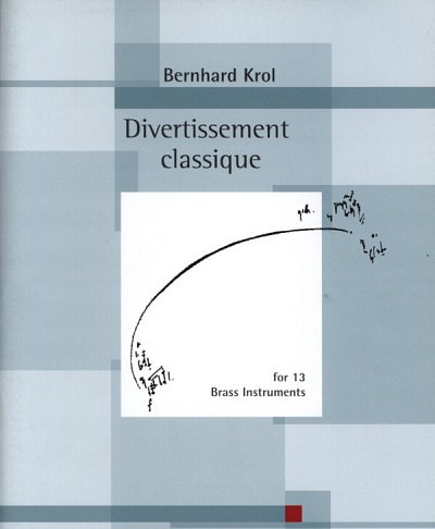 B. Krol: Divertissement classique op. 58, 13Bl (Pa+St)