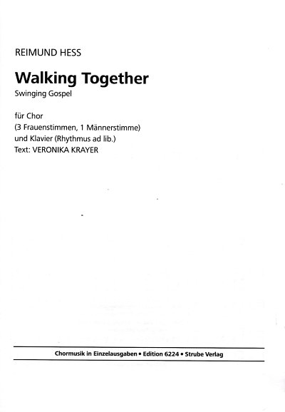 R. Hess: Walking Together - Swinging Gospel