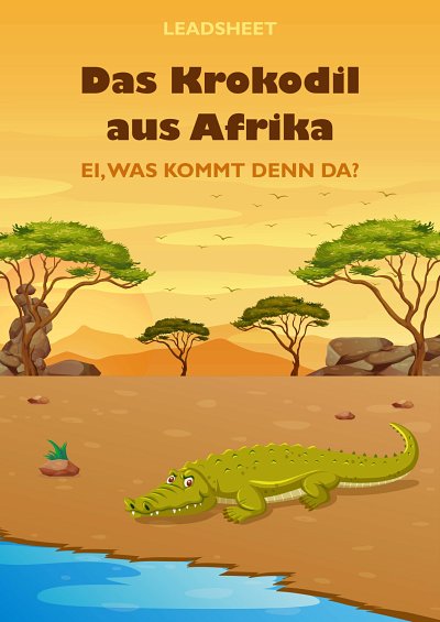 M. Traditionell: Das Krokodil aus Afrika