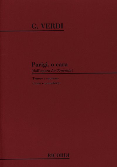 G. Verdi: La Traviata: Parigi, O Cara (KA)