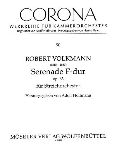 Volkmann Robert: Serenade F-Dur Op 63 Str Corona 90