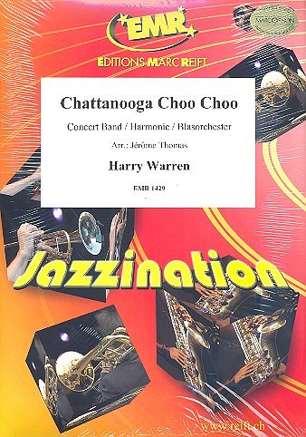 H. Warren: Chattanooga Choo Choo, Blaso